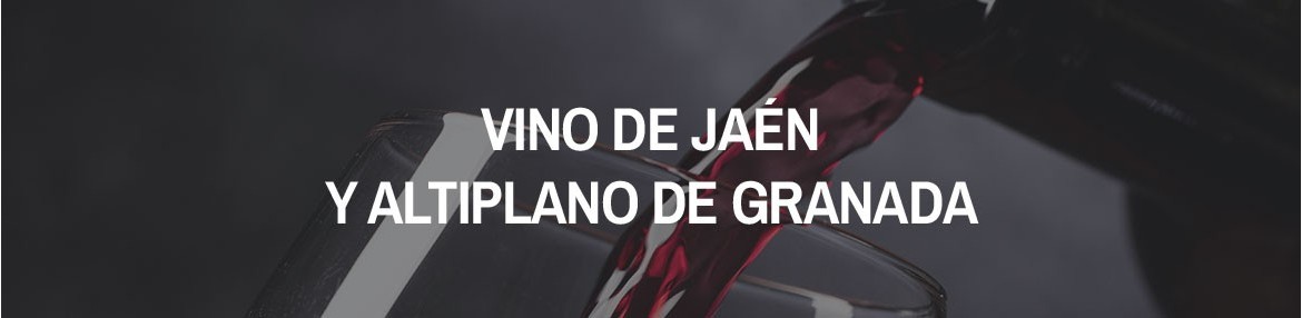 Vinos de Jaén y Vinos ecológicos del altiplano de Sierra Nevada